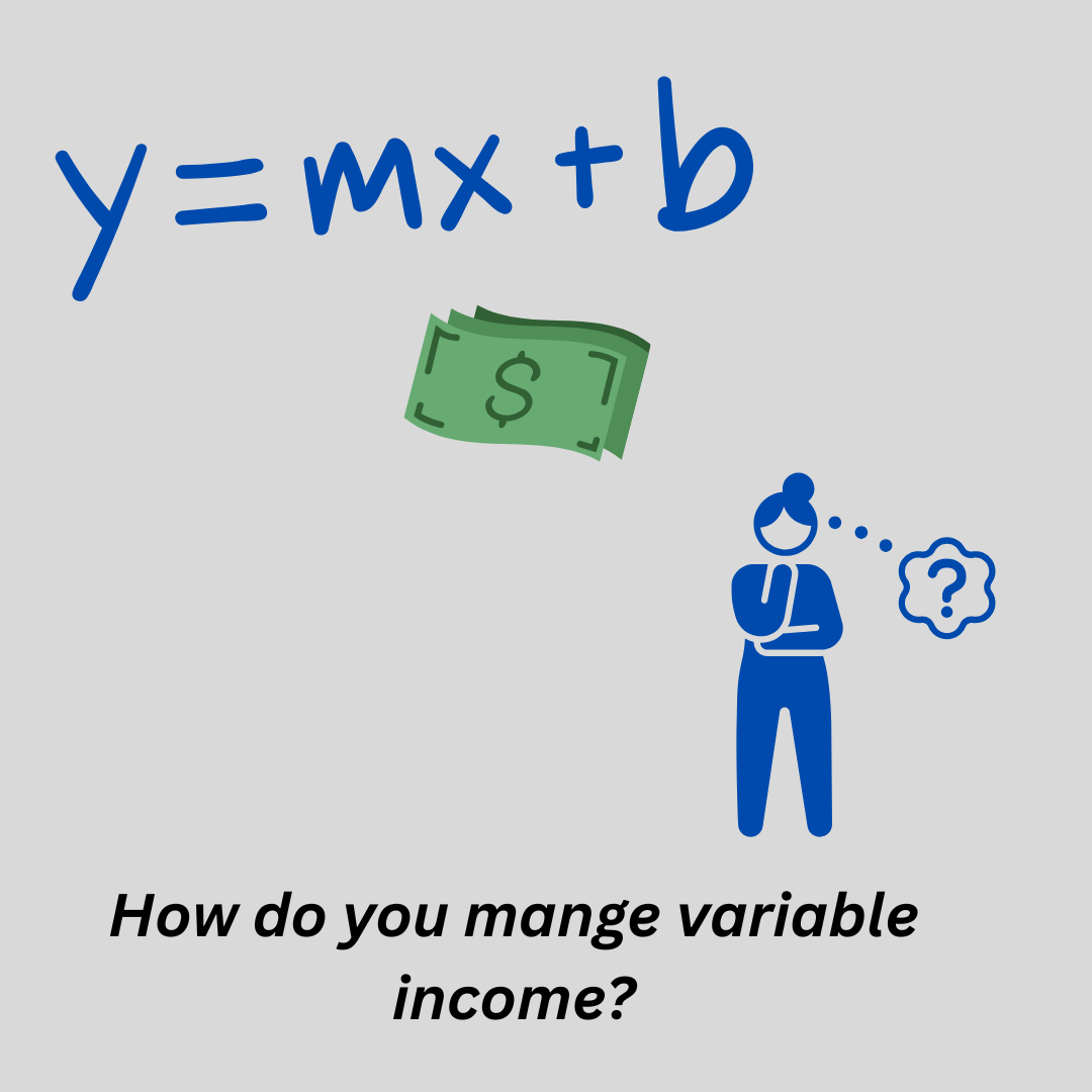 How to Manage Variable Income When Self Employed